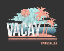 Load image into Gallery viewer, Official Karissa Ella Vacay T-Shirt (Adult)