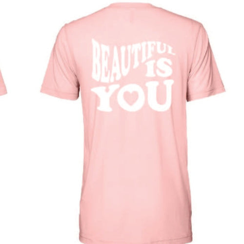 Beautiful Is You -Short-Sleeve T-Shirt